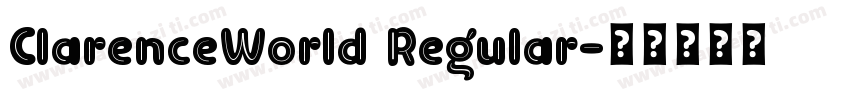 ClarenceWorld Regular字体转换